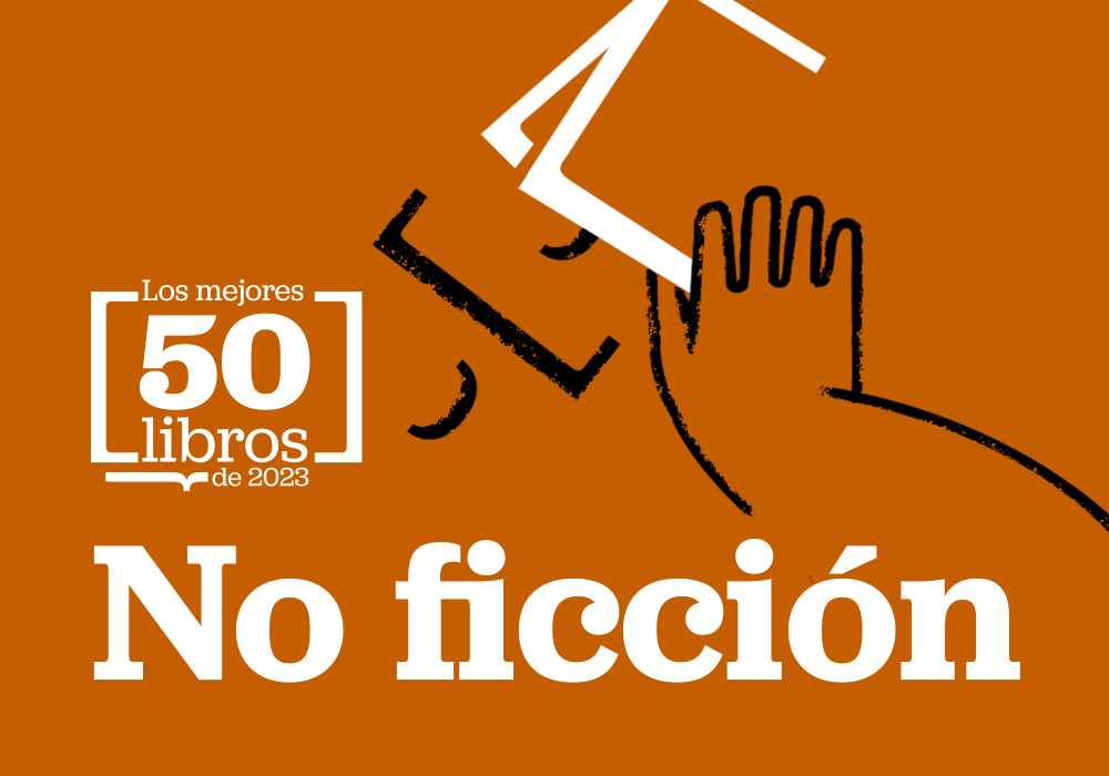 los mejores libros de no ficcion de 2023 0 portada no ficcion