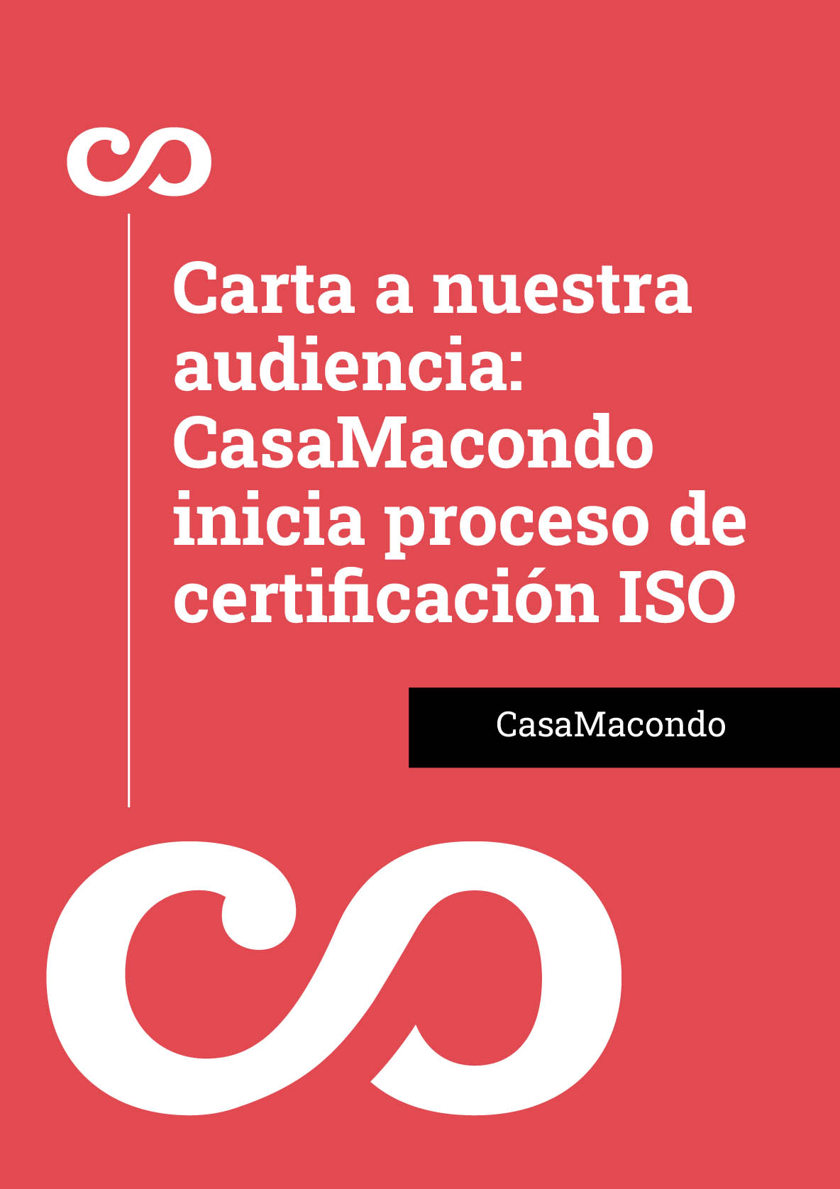 carta a nuestra audiencia casamacondo inicia proceso de certificacion iso portada certificacion iso jpg